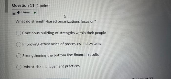 Question 11 (1 point) Listen What do