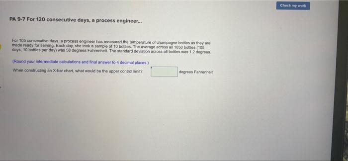 PA 9-7 For 120 consecutive days, a process
