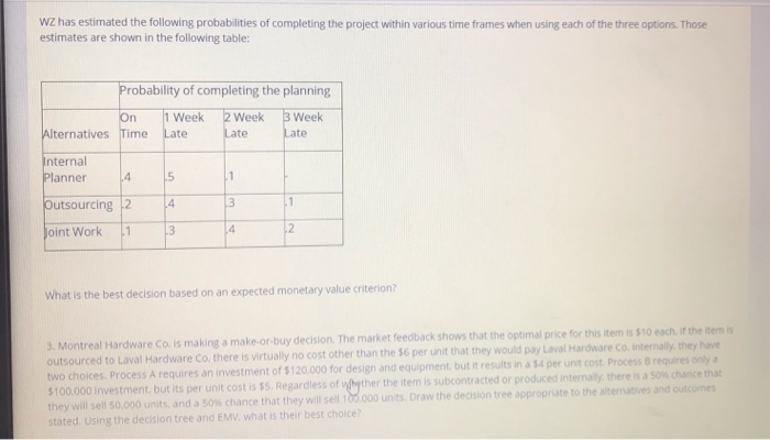 Unit 4 Exercise 1. You are trying to decide