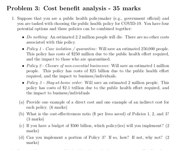 Problem 3: Cost benefit analysis - 35 marks 1.