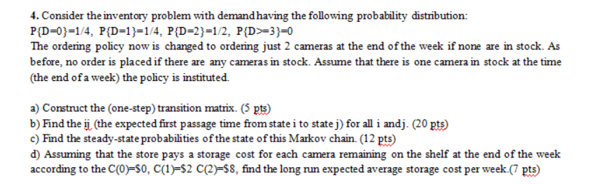 undefined 4. Consider the inventory problem with