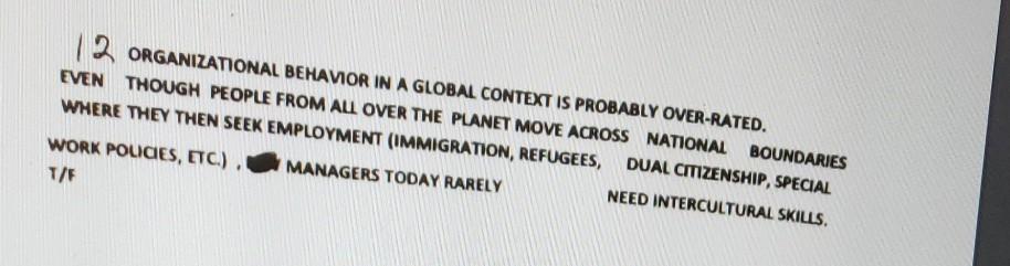 12 ORGANIZATIONAL BEHAVIOR IN A GLOBAL CONTEXT IS