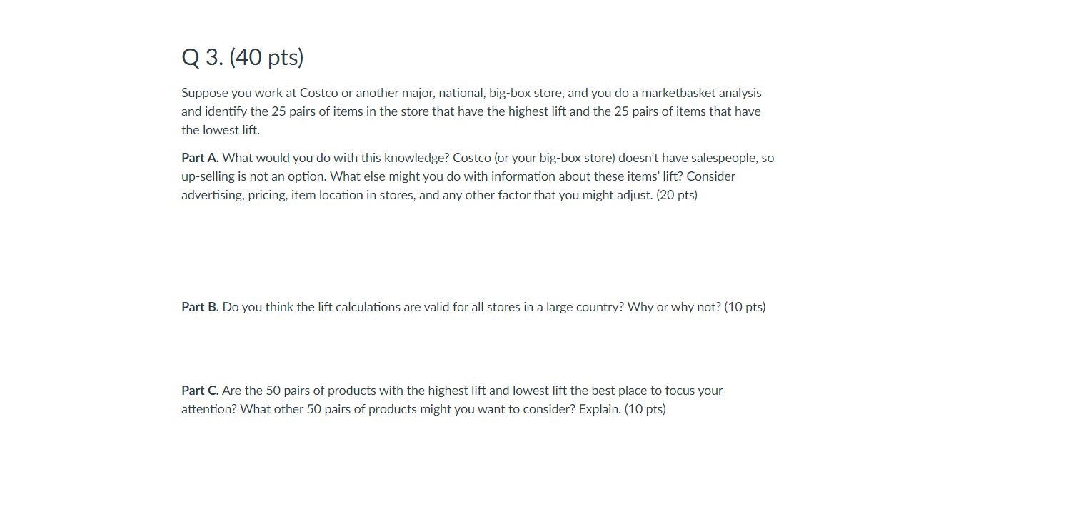 Please do not copy from other guy's answer! Q 3.