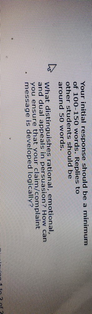 Your initial response should be a minimum of