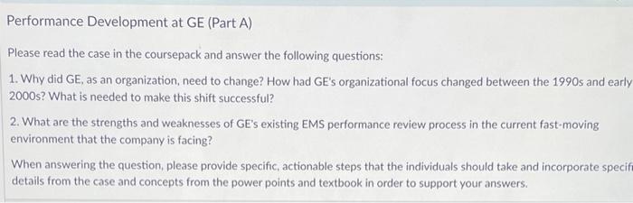 PERFORMANCE DEVELOPMENT AT GE: SHAPING A