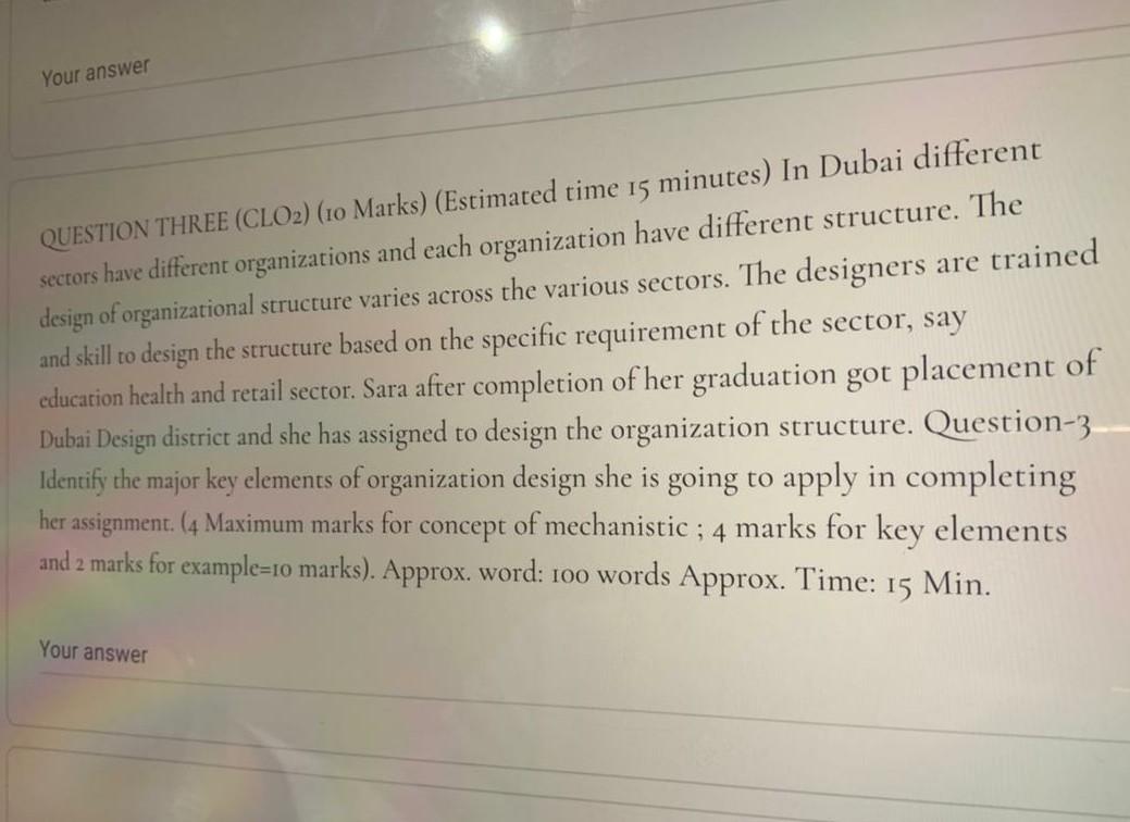 Your answer QUESTION THREE (CLO2) (10 Marks)