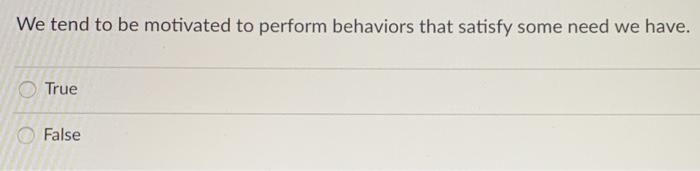 In the motivation process, what comes last? O