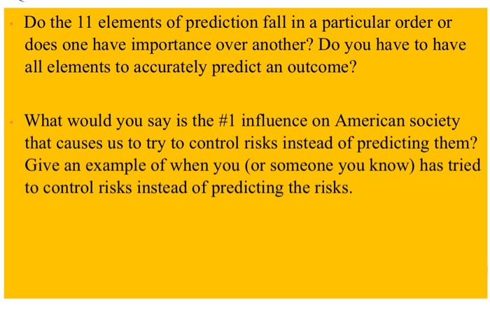 Do the 11 elements of prediction fall in a