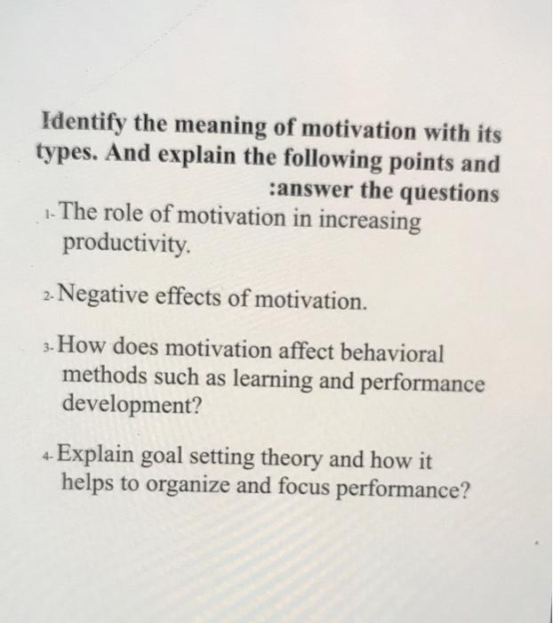 Identify the meaning of motivation with its