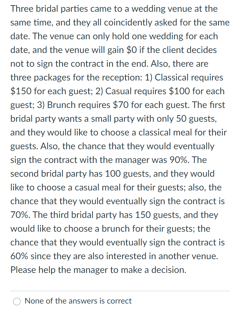 Three bridal parties came to a wedding venue at