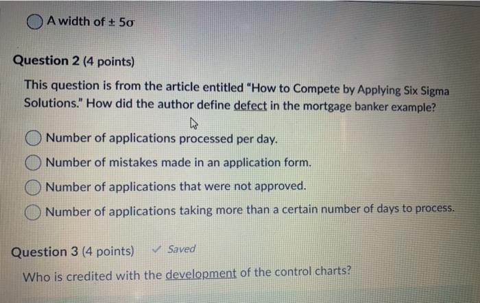 A width of + 50 Question 2 (4 points) This