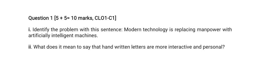 needed Ans fast will give you upvote Question 1