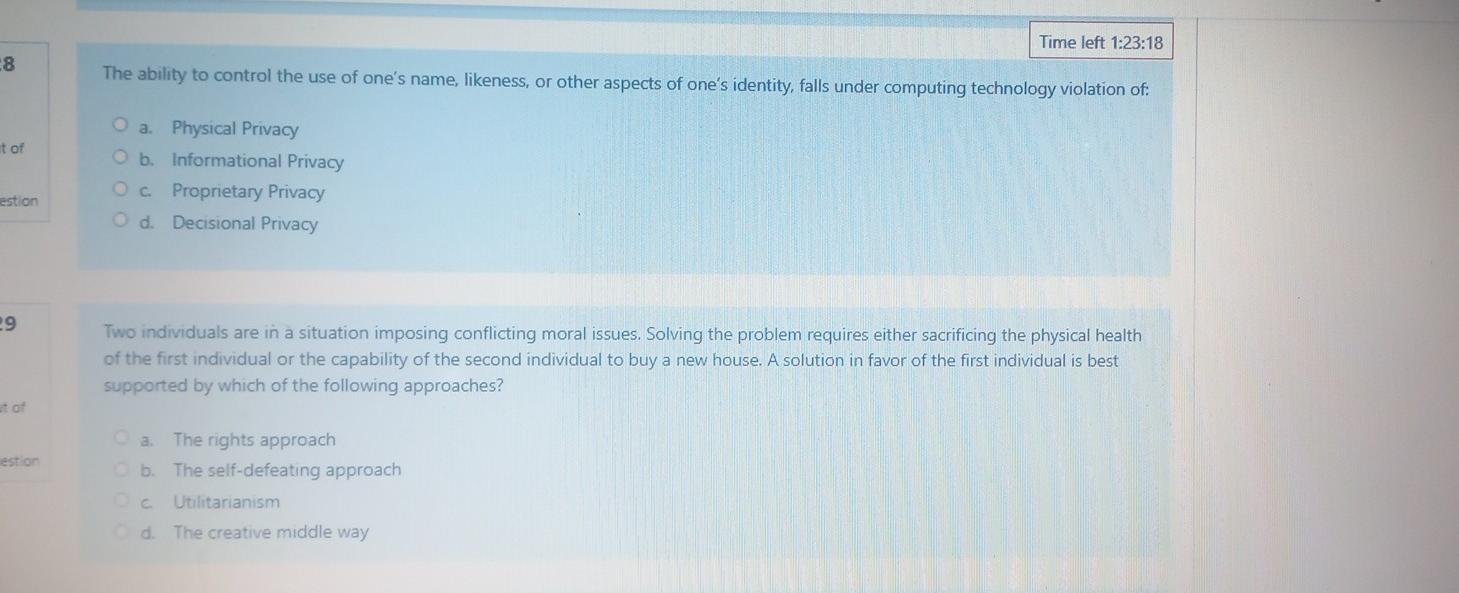 Time left 1:23:18 8 The ability to control the