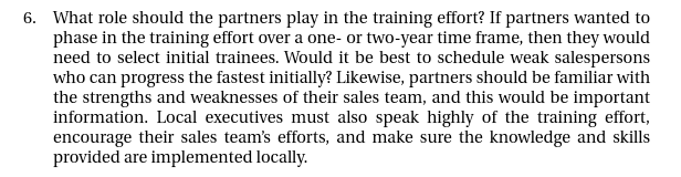 1- Would you evaluate the training program? What