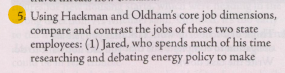 5. Using Hackman and Oldham's core job