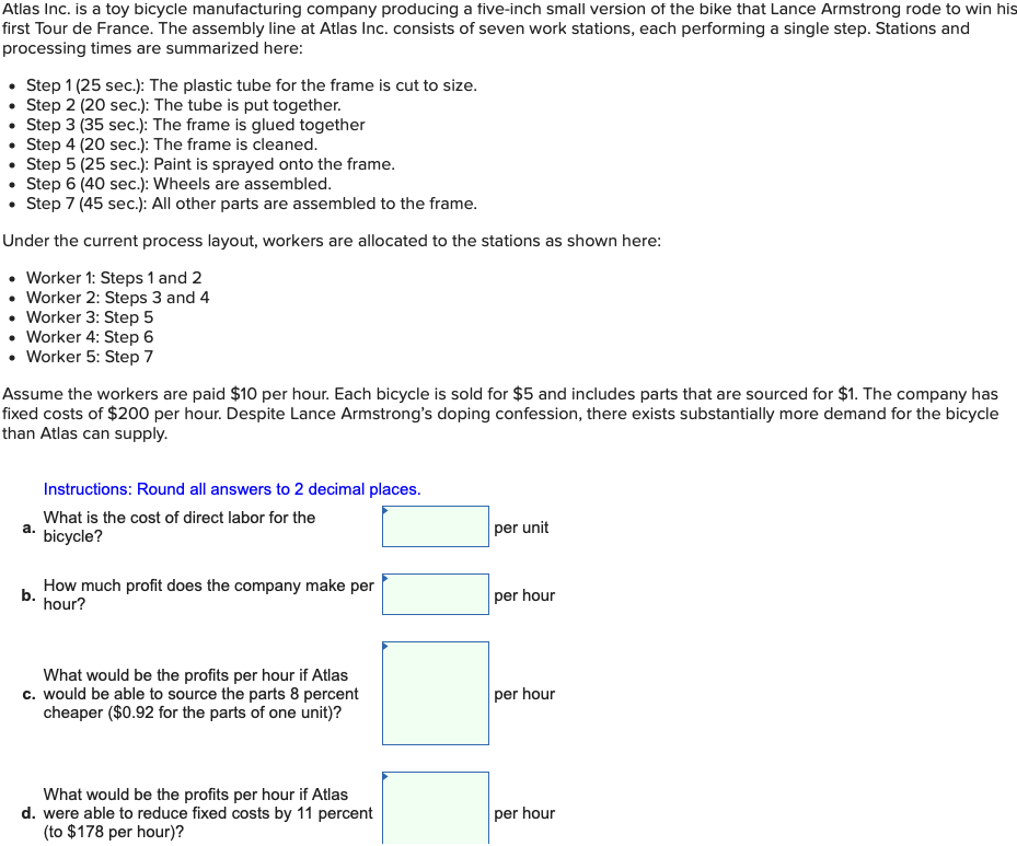 Atlas Inc. is a toy bicycle manufacturing company