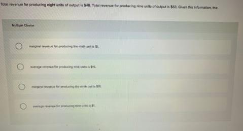 Total revenue for producing eights of output is