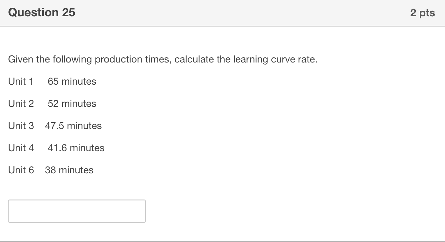Given the following production times, calculate