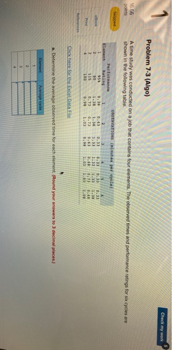 Check my work Problem 7-3 (Algo) 16.66 points A