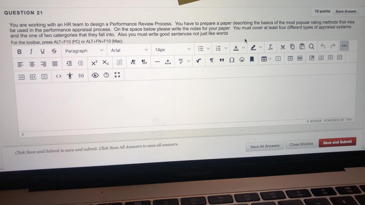 QUESTION 21 10 points Save Answer You are working