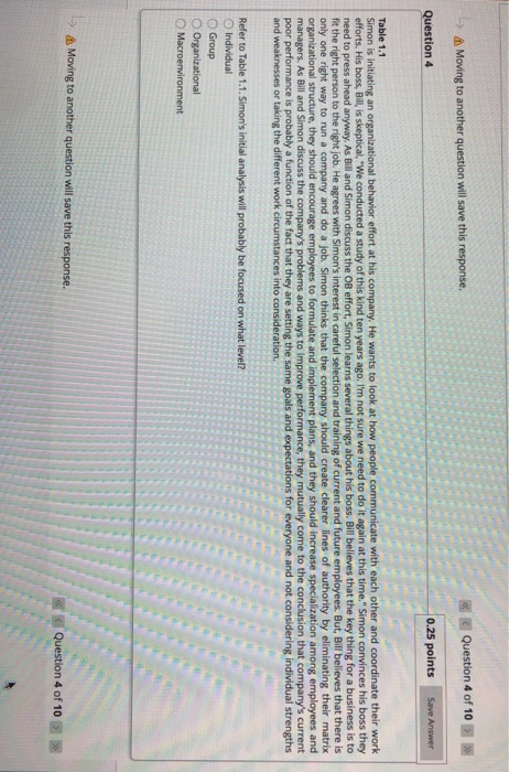 Moving to another question will save this