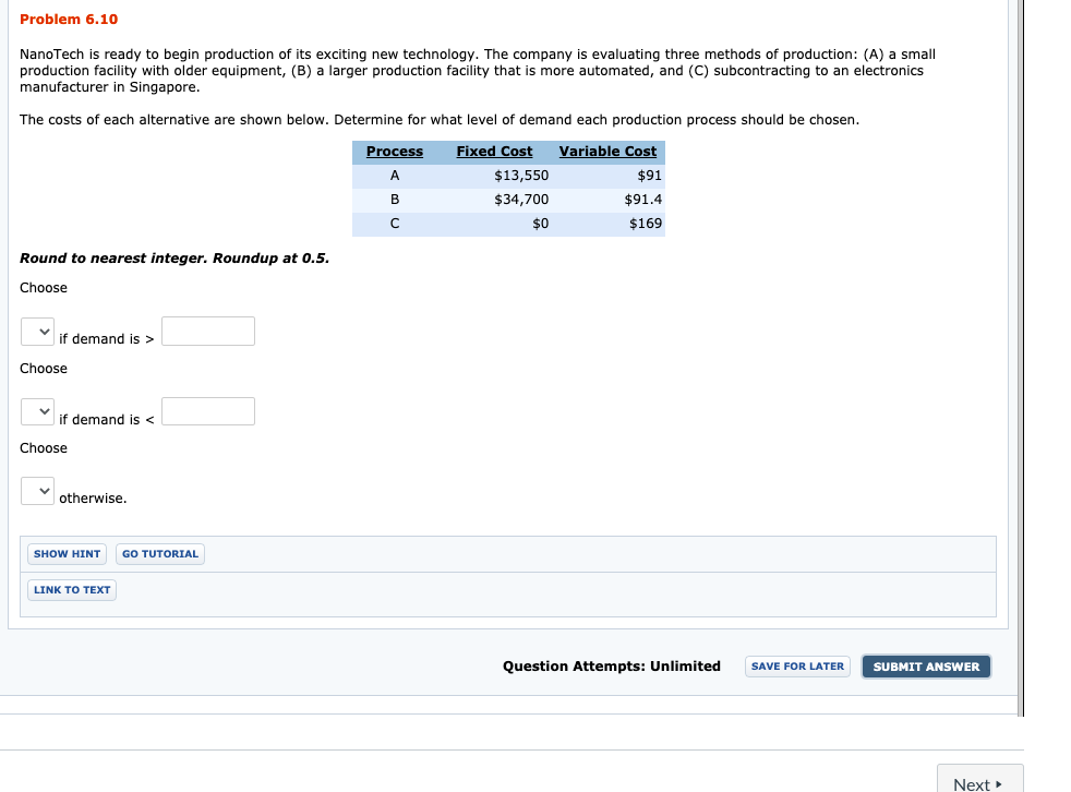 Problem 6.10 NanoTech is ready to begin