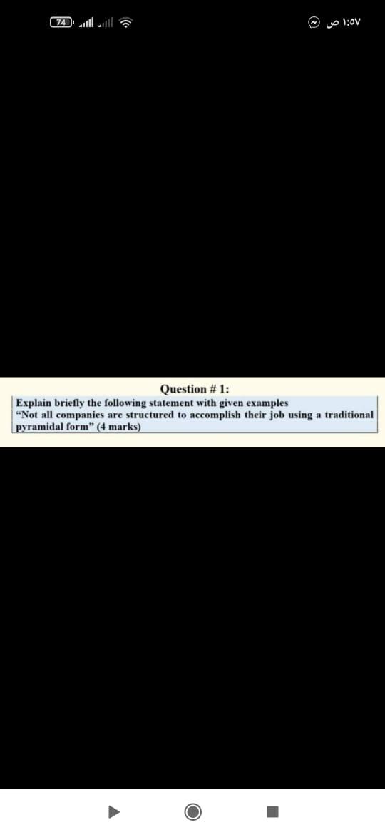 undefined : Question #1: Explain briefly the