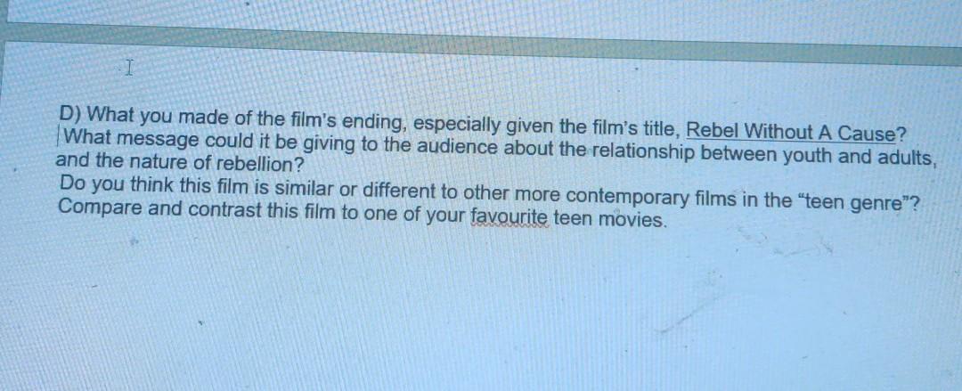 This question is based on "Rebel Without a cause"