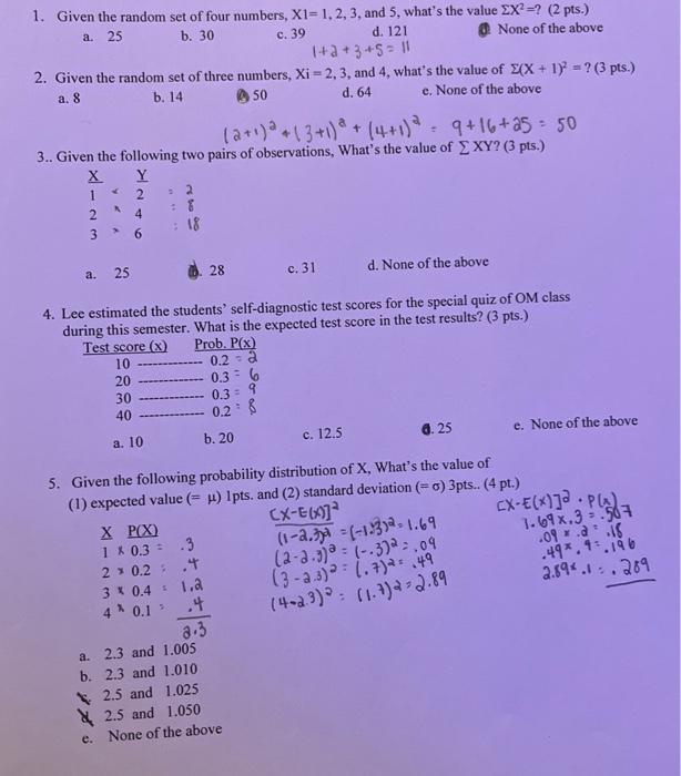 #4 and 5 show work please 1. Given the random set