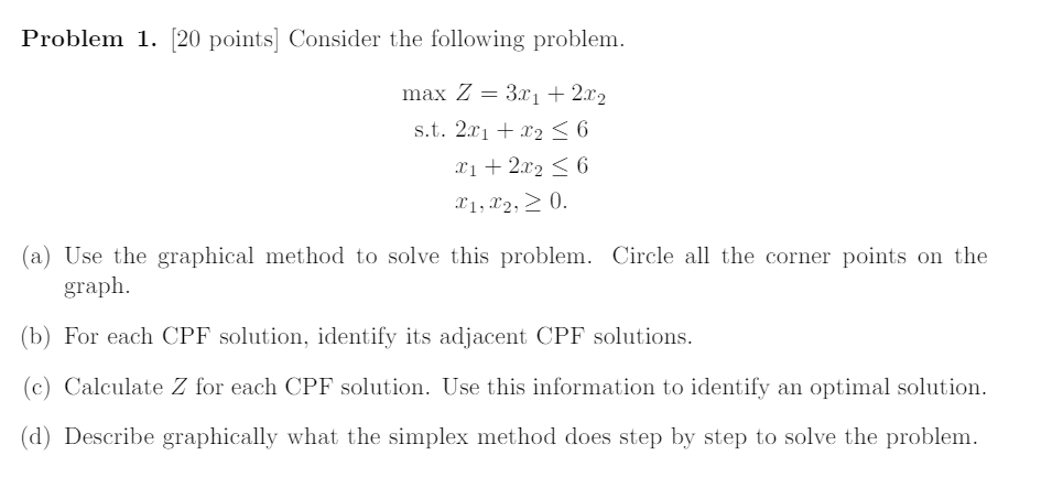 Problem 1. [20 points] Consider the following