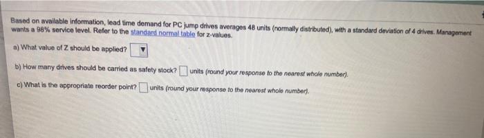 Based on available Information, lead time demand