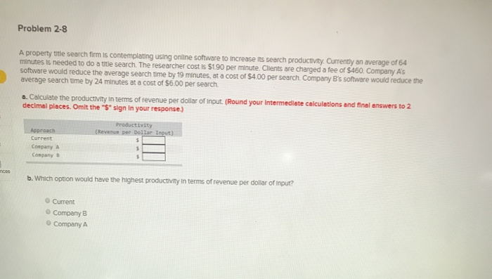 Problem 2-8 A property title search firm is