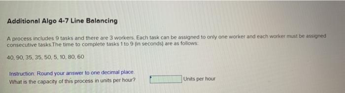 Additional Algo 4-7 Line Balancing A process