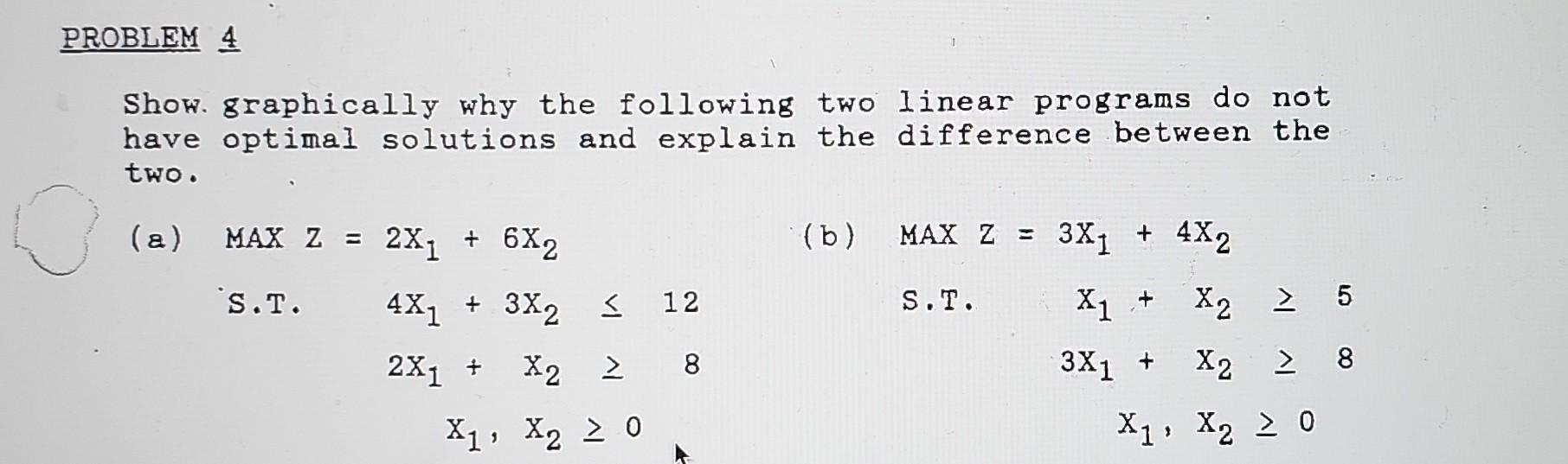 !! URGENT !! PROBLEM 4 Show. graphically why the