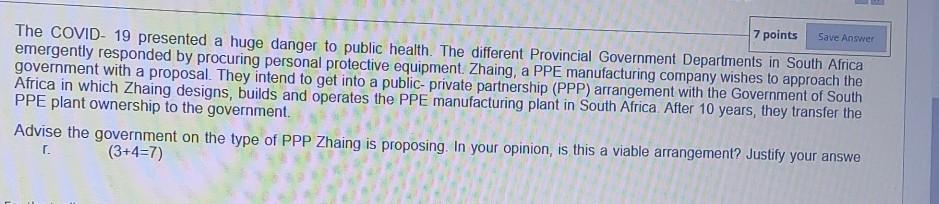 Save Answer 7 points The COVID- 19 presented a