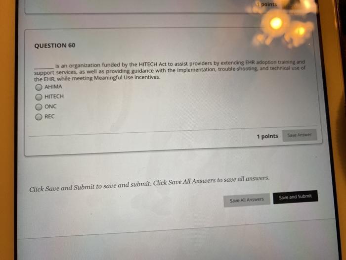 points QUESTION 60 is an organization funded by
