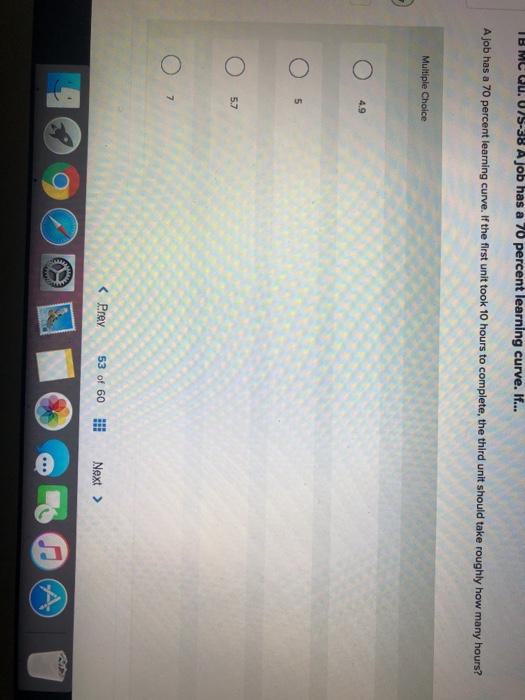 answer this question please ASAP A 4.9 B 5 C 5.7