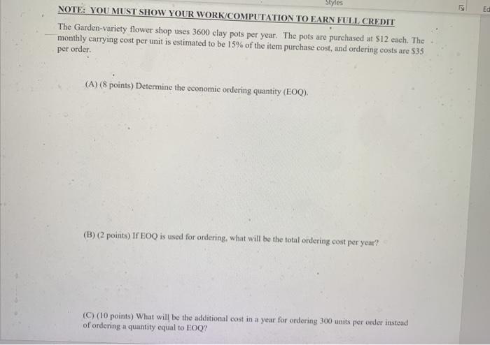 Styles Ed NOTE: YOU MUST SHOW YOUR WORK