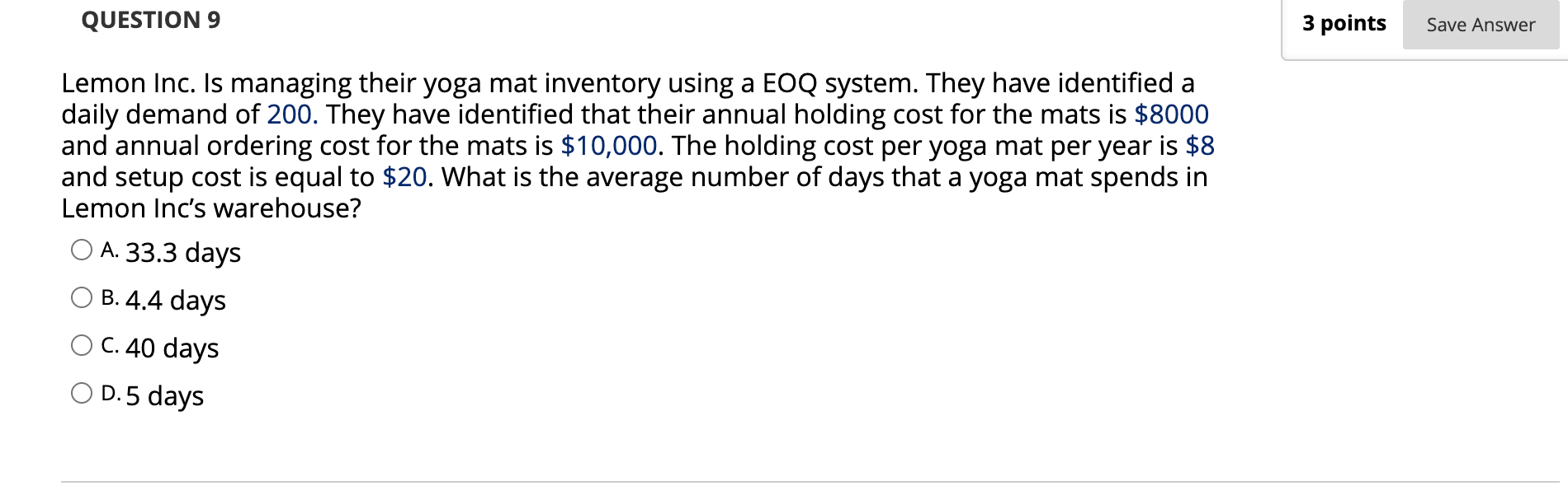 3 points Save Answer QUESTION 9 Lemon Inc. Is