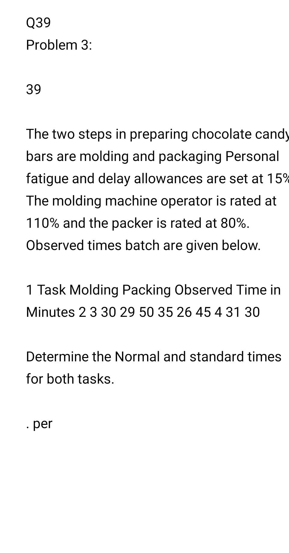 nm Q39 Problem 3: 39 The two steps in preparing