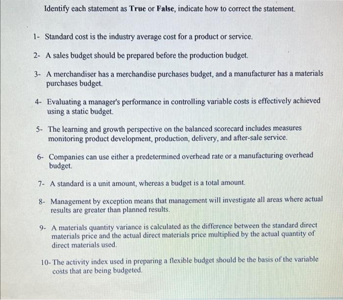 Identify each statement as True or False,