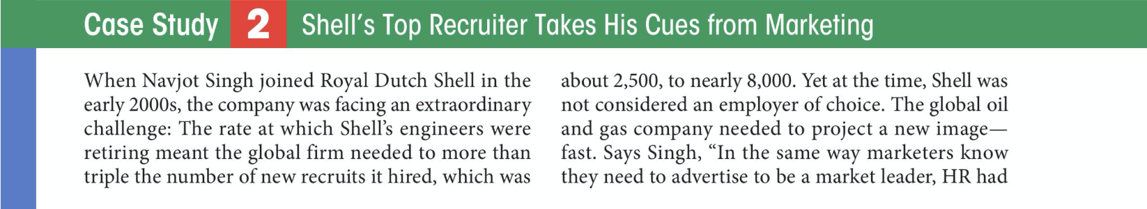 Please answer 2 & 3 :) Case Study 2 Shell's Top