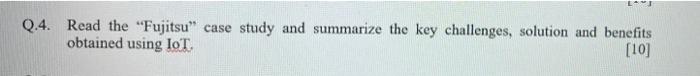 Q.4. Read the "Fujitsu" case study and summarize