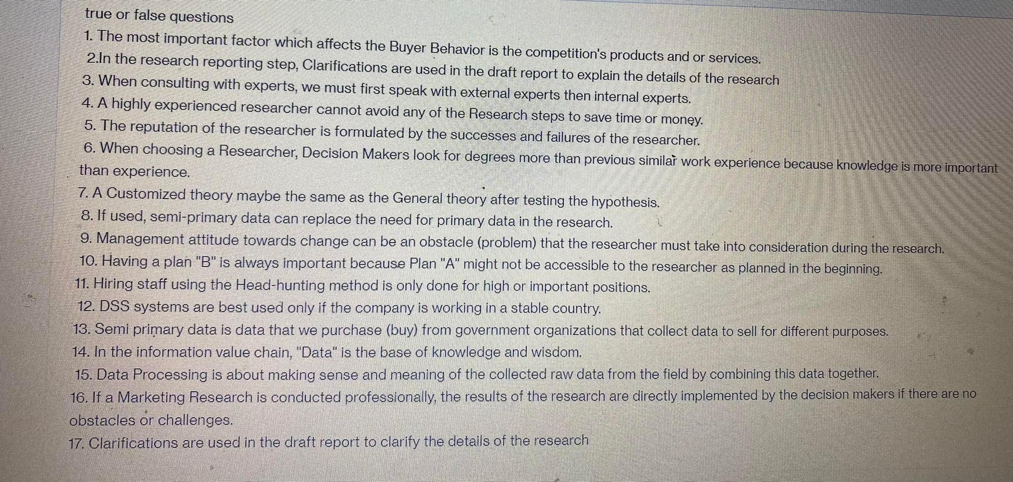 true or false questions 1. The most important