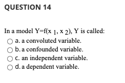 Please pick the correct option QUESTION 14 In a