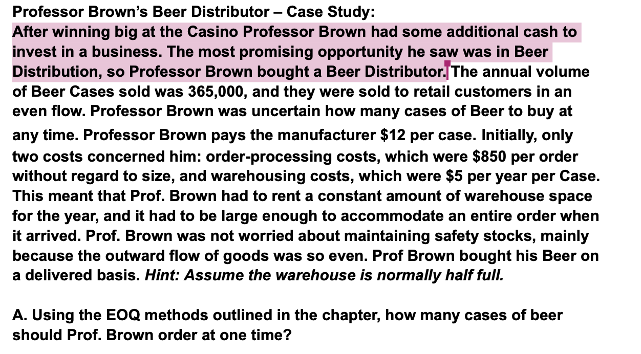 Professor Brown's Beer Distributor - Case Study: