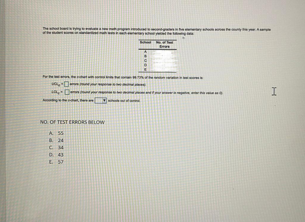 The school board is trying to evaluate a new math