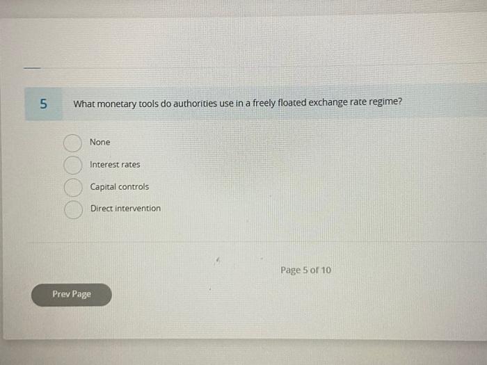5 What monetary tools do authorities use in a