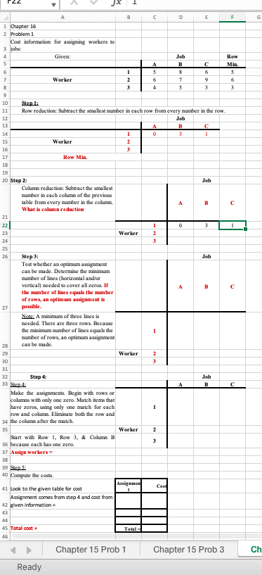 1. Use the assignment method to determine the