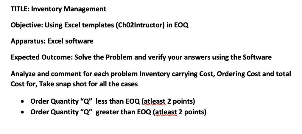 TITLE: Inventory Management Objective: Using